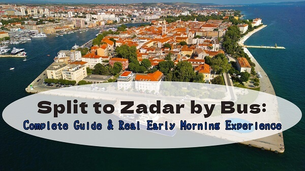 Aerial view of Zadar Old Town Croatia with text overlay for Split to Zadar bus guide